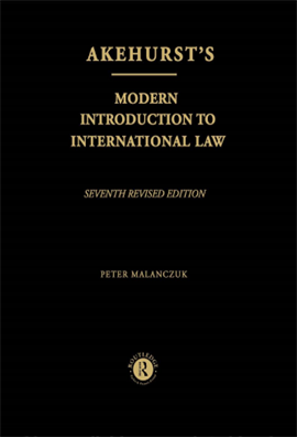 Akehursts Modern Introduction to International Law